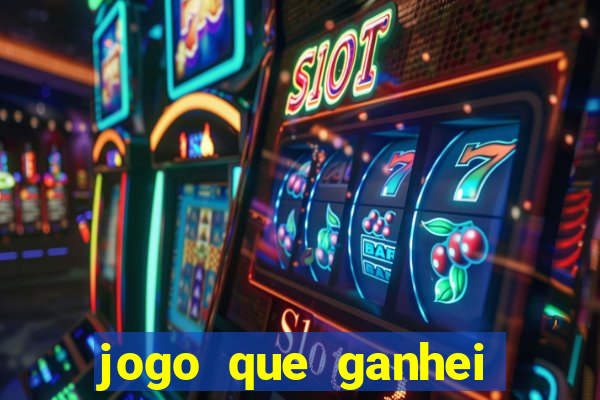 jogo que ganhei dinheiro de verdade